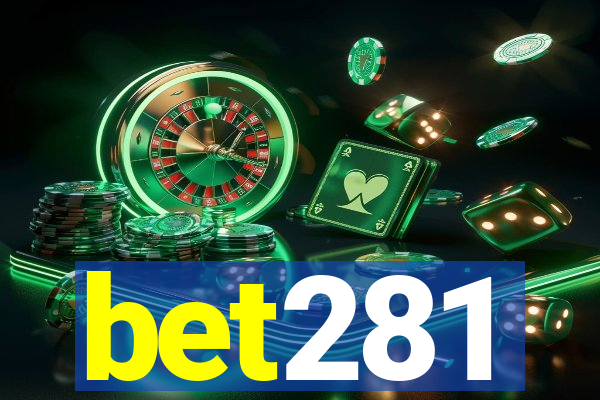 bet281