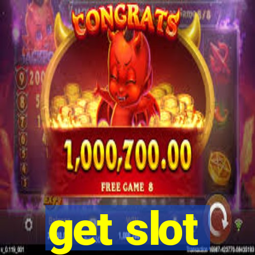 get slot