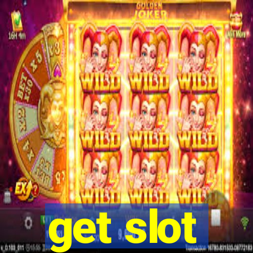 get slot