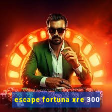 escape fortuna xre 300