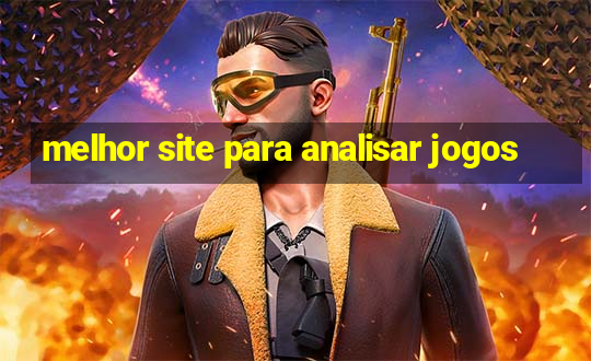 melhor site para analisar jogos