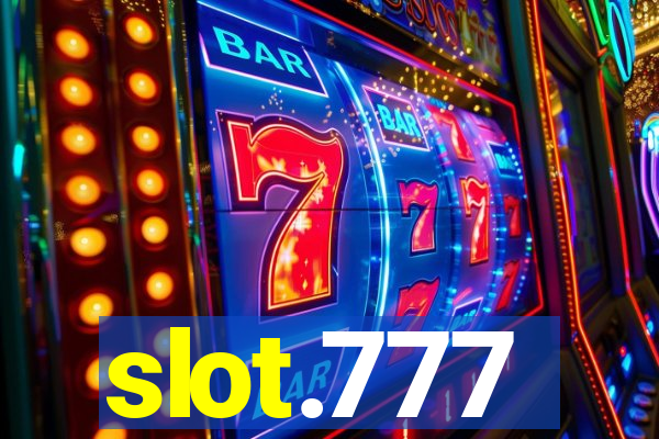 slot.777