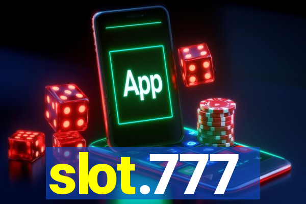 slot.777