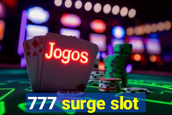 777 surge slot