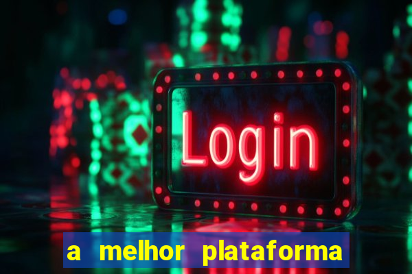 a melhor plataforma de jogos