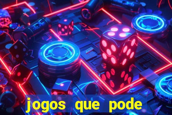 jogos que pode ganhar dinheiro de verdade