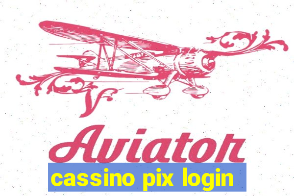 cassino pix login