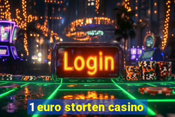 1 euro storten casino