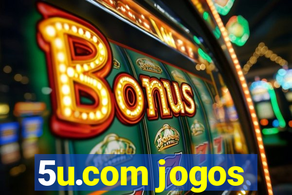 5u.com jogos