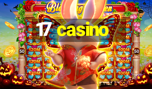 17 casino