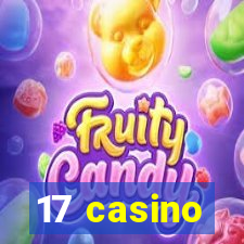 17 casino