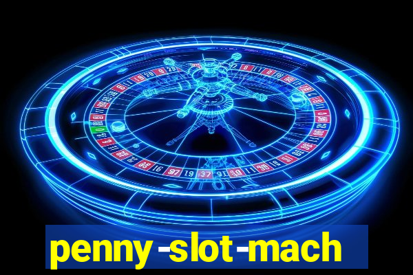 penny-slot-machine