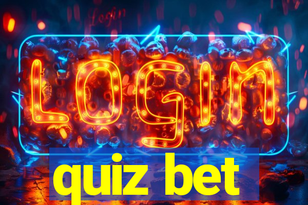 quiz bet