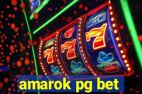 amarok pg bet