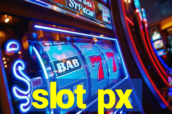 slot px