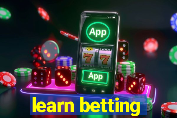 learn betting