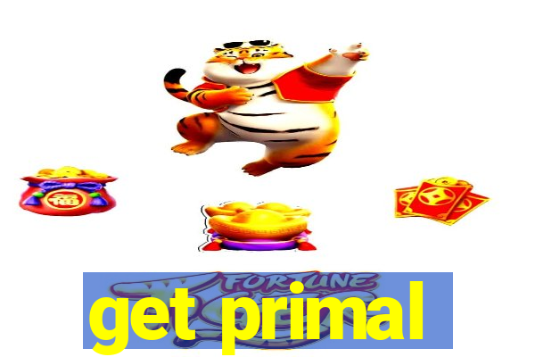 get primal