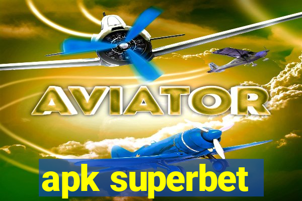 apk superbet