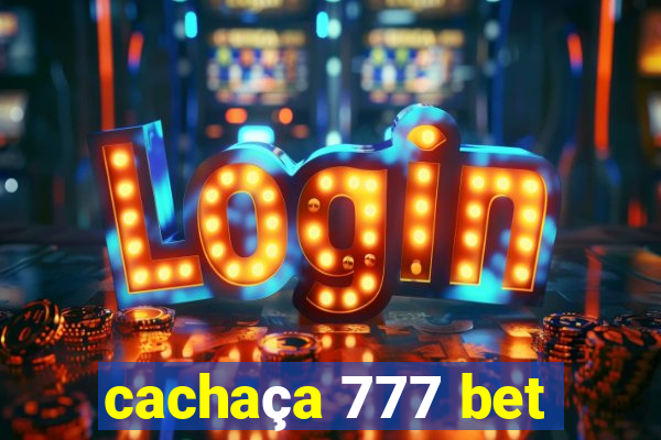 cachaça 777 bet