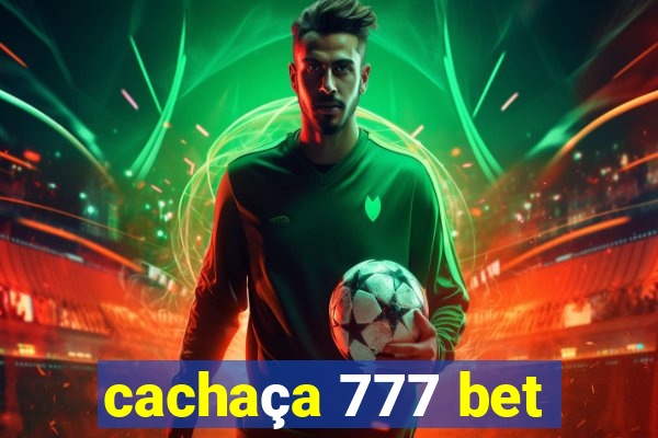 cachaça 777 bet