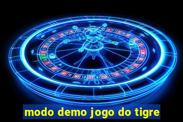 modo demo jogo do tigre