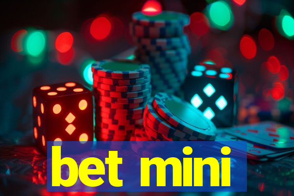 bet mini