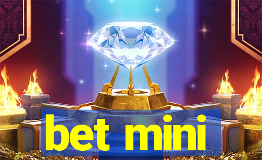 bet mini