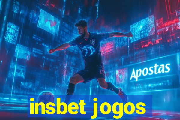 insbet jogos