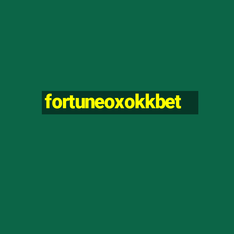 fortuneoxokkbet