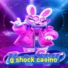 g shock casino