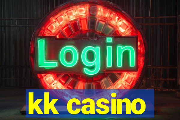 kk casino