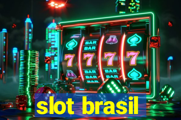 slot brasil