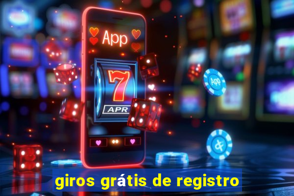 giros grátis de registro