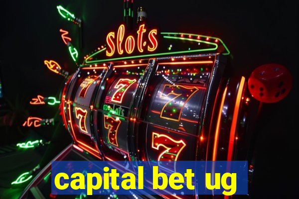 capital bet ug