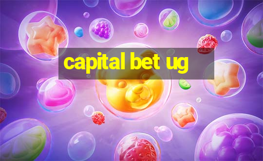 capital bet ug