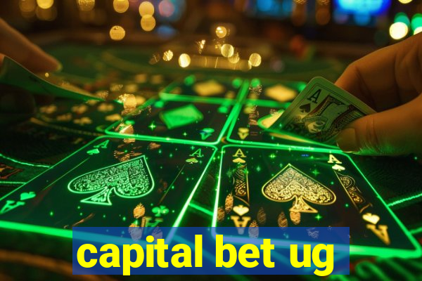 capital bet ug