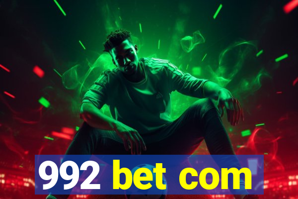 992 bet com