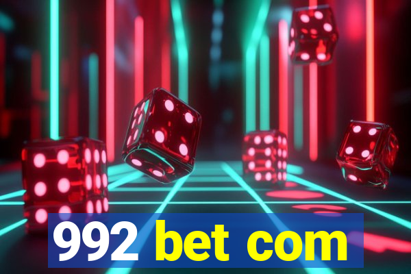 992 bet com