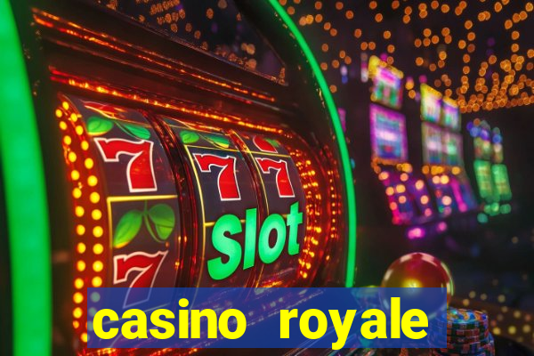 casino royale casino royale