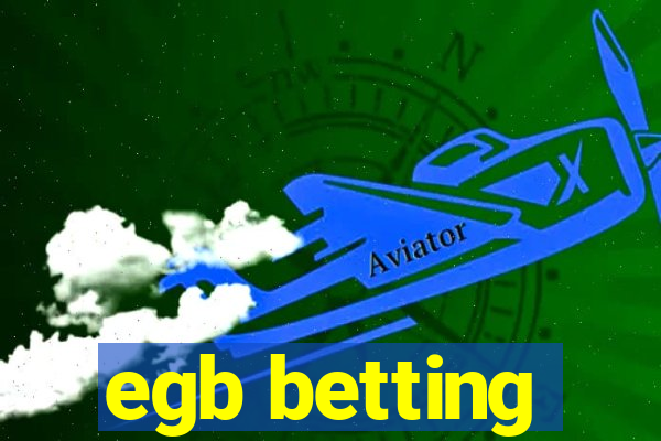 egb betting