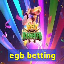 egb betting