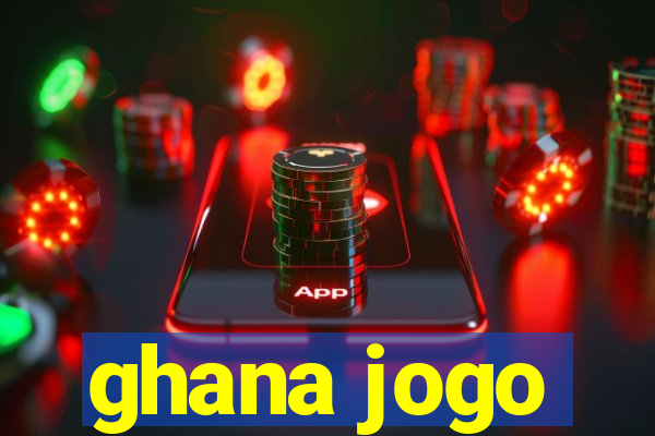 ghana jogo