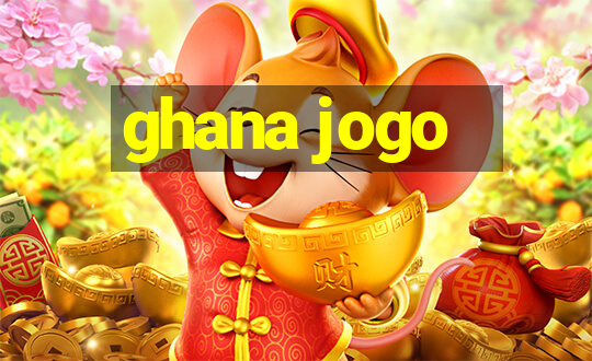 ghana jogo