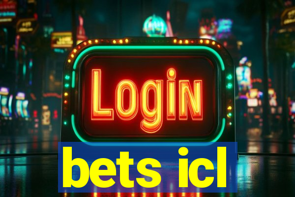 bets icl