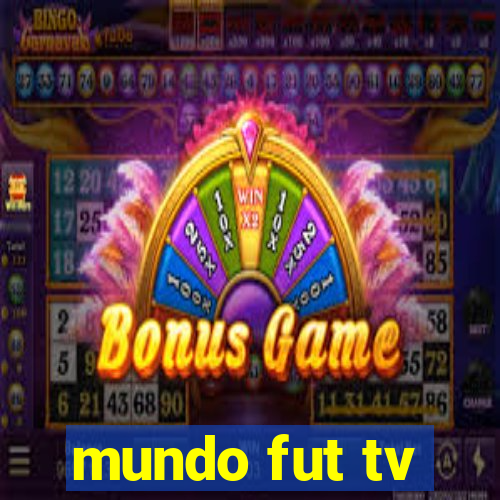 mundo fut tv