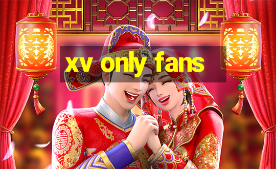 xv only fans