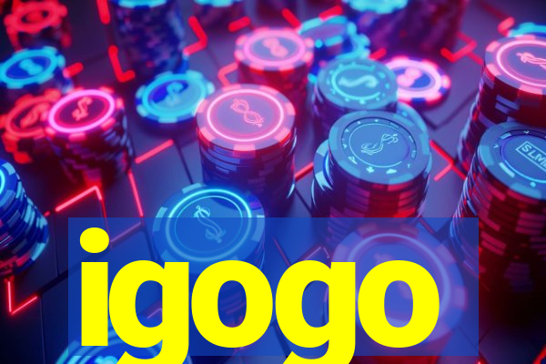 igogo