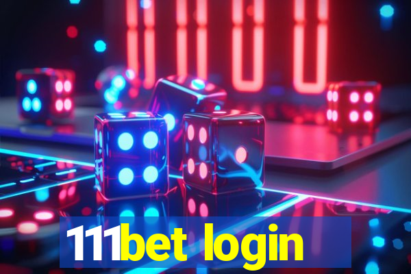 111bet login