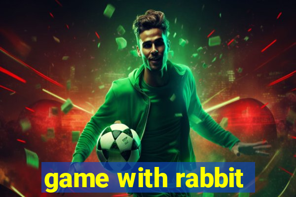 game with rabbit