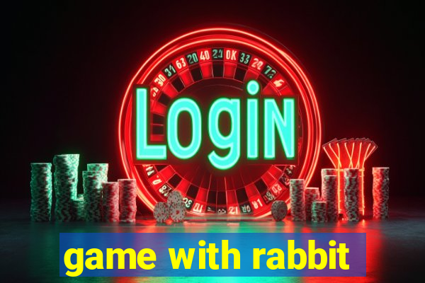 game with rabbit